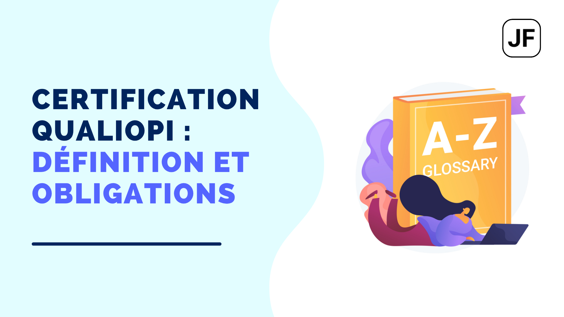 Lire la suite à propos de l’article Certification Qualiopi : Définition et obligations